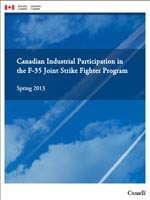 Canadian Industrial Participation in the Joint Strike Fighter Program, Spring 2013