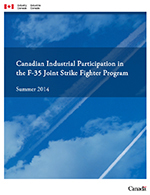 Canadian Industrial Participation in the F-35 Joint Strike Fighter Program Summer 2014