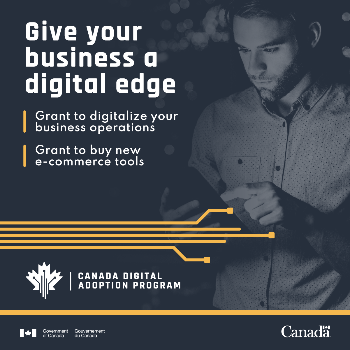 A man with facial hair wearing a button-down shirt using an iPad. With text: give your business a digital edge; grant to digitalize your business operations; grant to buy new e-commerce tools; Canada Digital Adoption Program. 