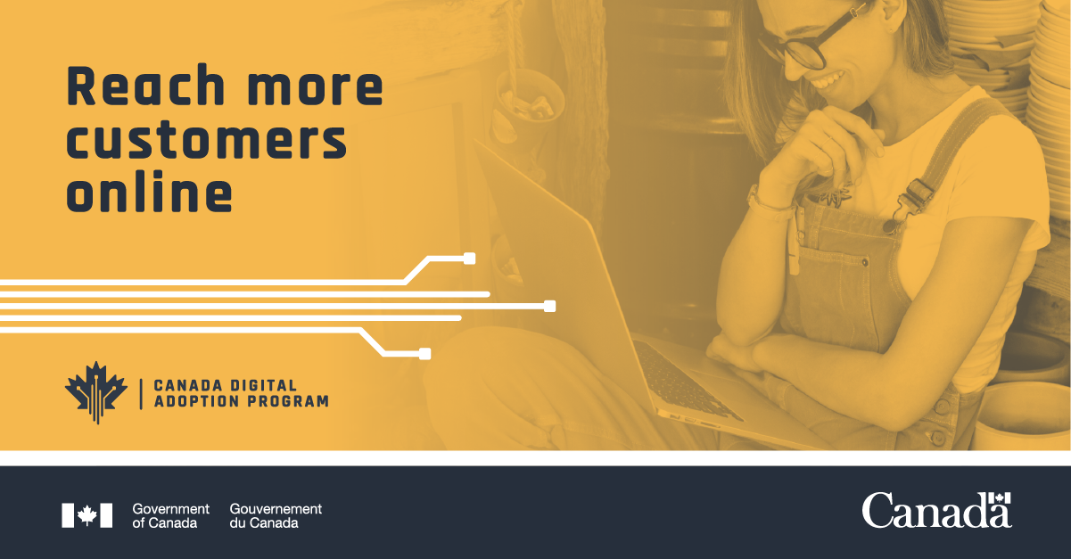 Woman wearing glasses and overalls smiles while looking at her laptop. With text: reach more customers online; Canada Digital Adoption Program.