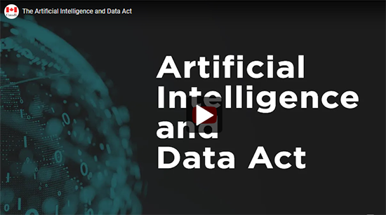 The Artificial Intelligence and Data Act: Video