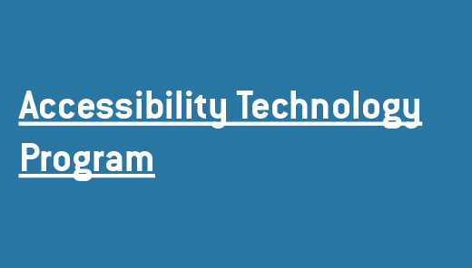 Accessibility Technology Program