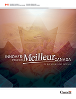 Innover pour un meilleur Canada : Ce que vous nous avez dit