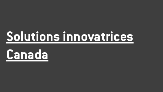 Solutions innovatrices Canada