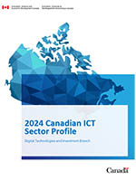 Canadian ICT Sector Profile 2024