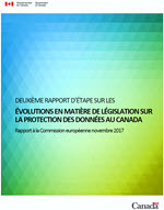 Deuxième rapport d’étape sur les évolutions en matière de législation sur la protection des données au Canada : Rapport à la Commission européenne, Novembre 2017