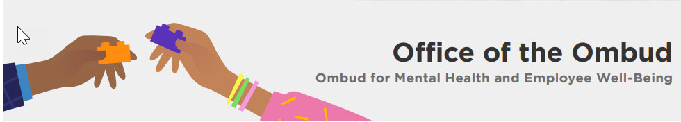 Office of the Ombud, Ombud for Mental Health and Employee Well-Being