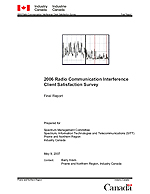 2006 Radio Communication Interference Client Satisfaction Survey — Final Report