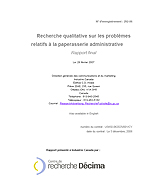 Recherche qualitative sur les problèmes relatifs à la paperasserie administrative — Rapport final