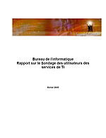 Bureau de l'informatique — Rapport sur le Sondage des utilisateurs des services de TI (février 2009) 