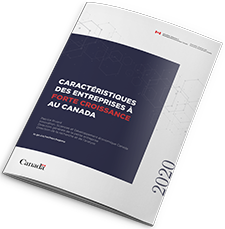 Les caractéristiques des entreprises à forte croissance au Canada – Mai 2020
