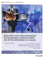 Étude sur l'effet d'accroissement du Programme de financement des petites entreprises du Canada Mars 2018