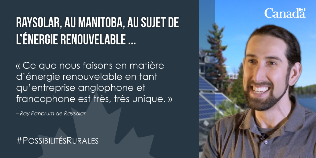 Photo de Ray Panbrum, de Raysolar, avec la citation suivante: Ce que nous faisons en matière d'énergie renouvelable en tant qu'entreprise anglophone et francophone est très, très unique. 
