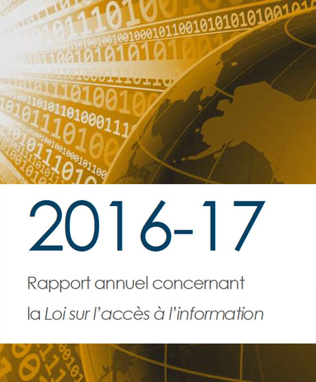 2016-17 Rapport annuel concernant la Loi sur l'accès à l'information