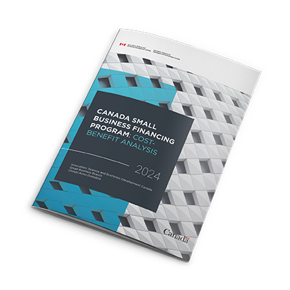 Canada Small Business Financing Program: Cost-benefit analysis