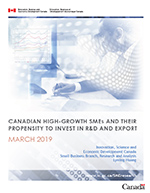 Cover of the report: Canadian High-Growth SMEs and their Propensity to Invest in R&D and Export (March 2019)